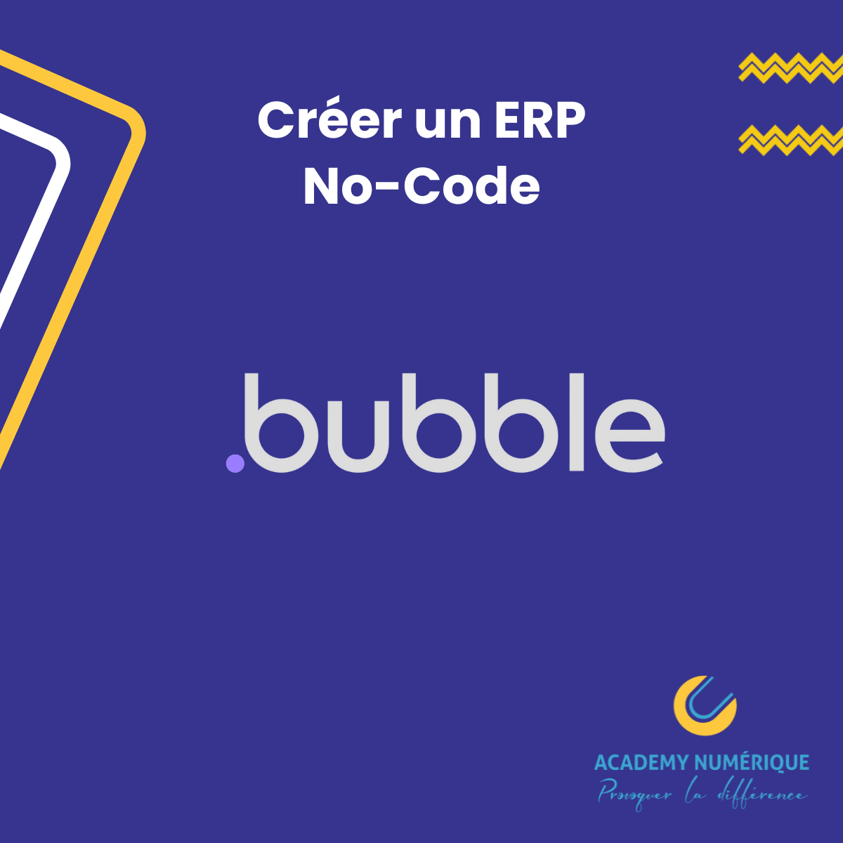 créer un ERP nocode avec Bubble